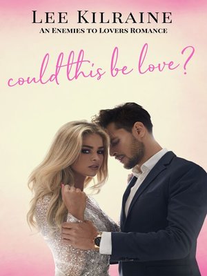 cover image of Could This Be Love?
